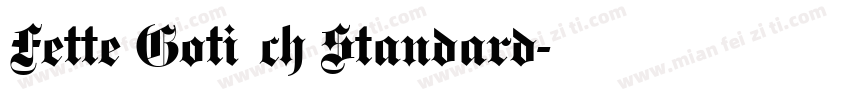 Fette Gotisch Standard字体转换